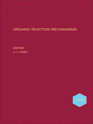 cover image of Organic Reaction Mechanisms, 2005